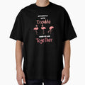Apparently We're Trouble When We are Together Flamingo  Ladies 'women gift gift for men and women by ANAS MAATI