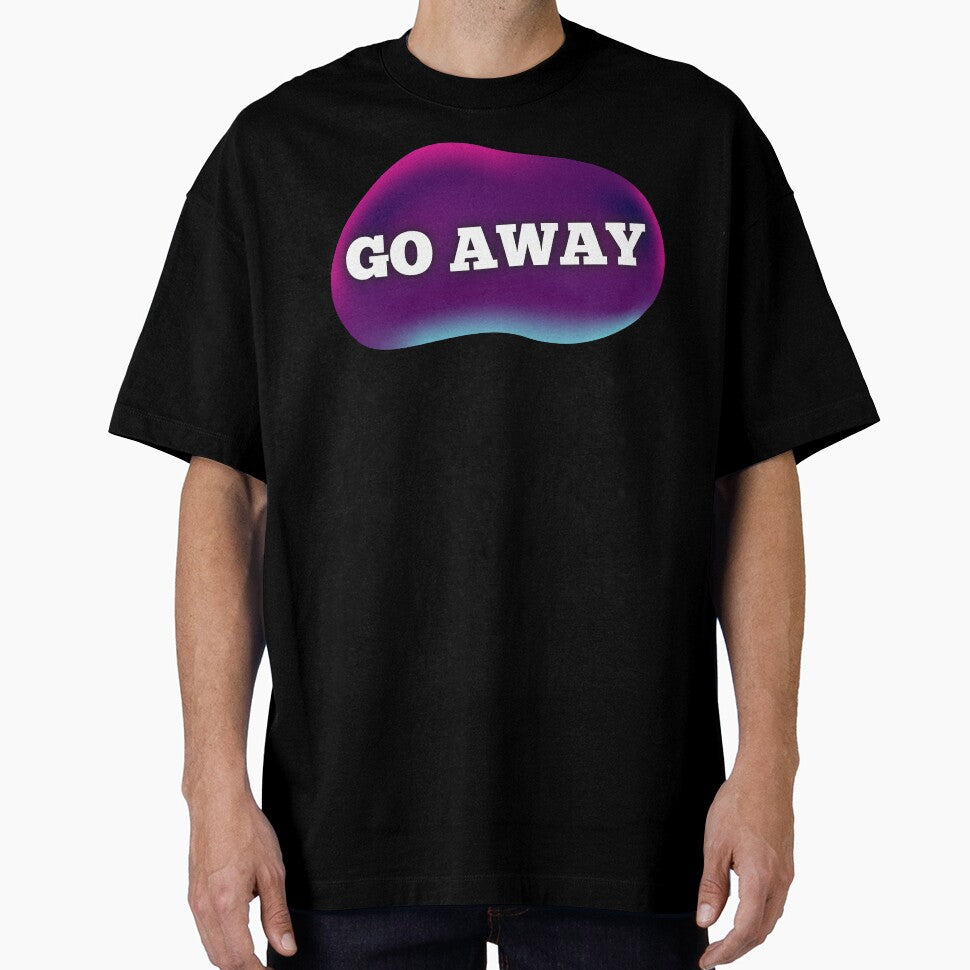 Go Away by JJBarnesMerch