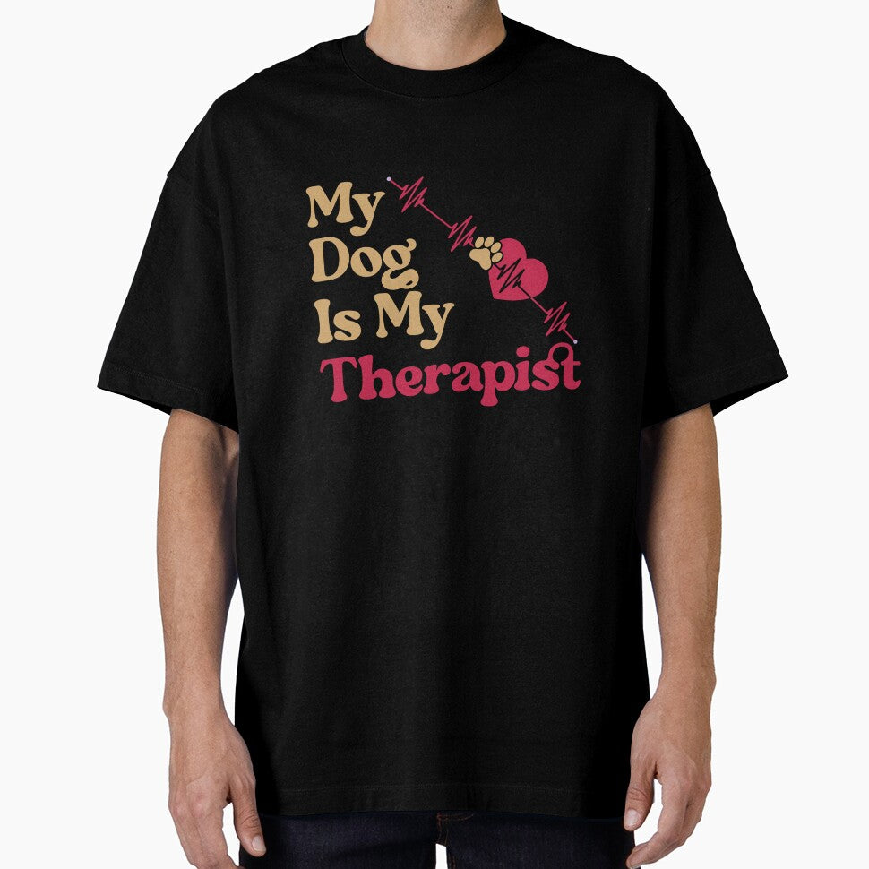Funny Dog Therapist My Dog Is My Therapist Long Sleeve T-Shirt by SubStudio97
