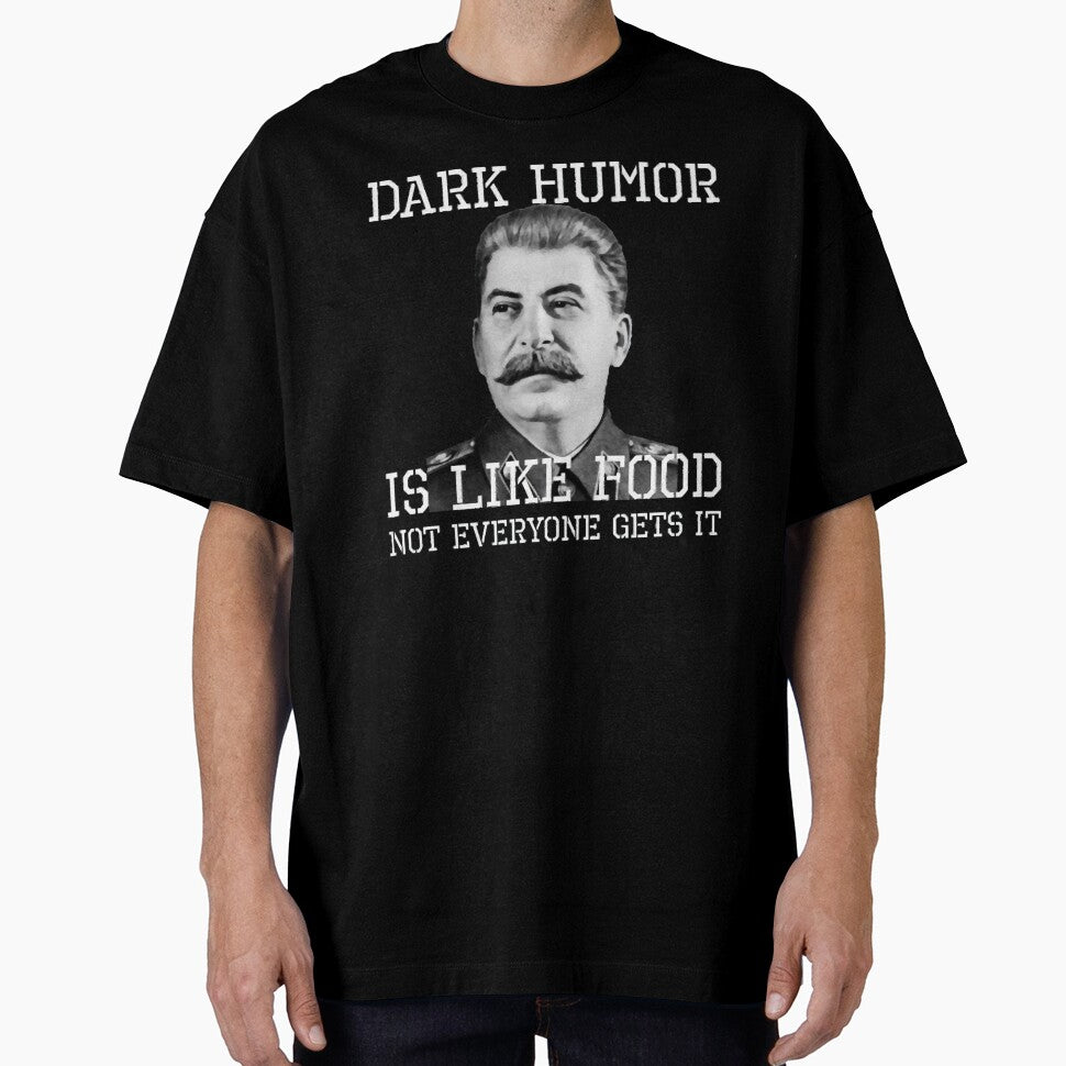 Dark Humor Is Like Food - Not Everyone Gets It by Efectualdesign