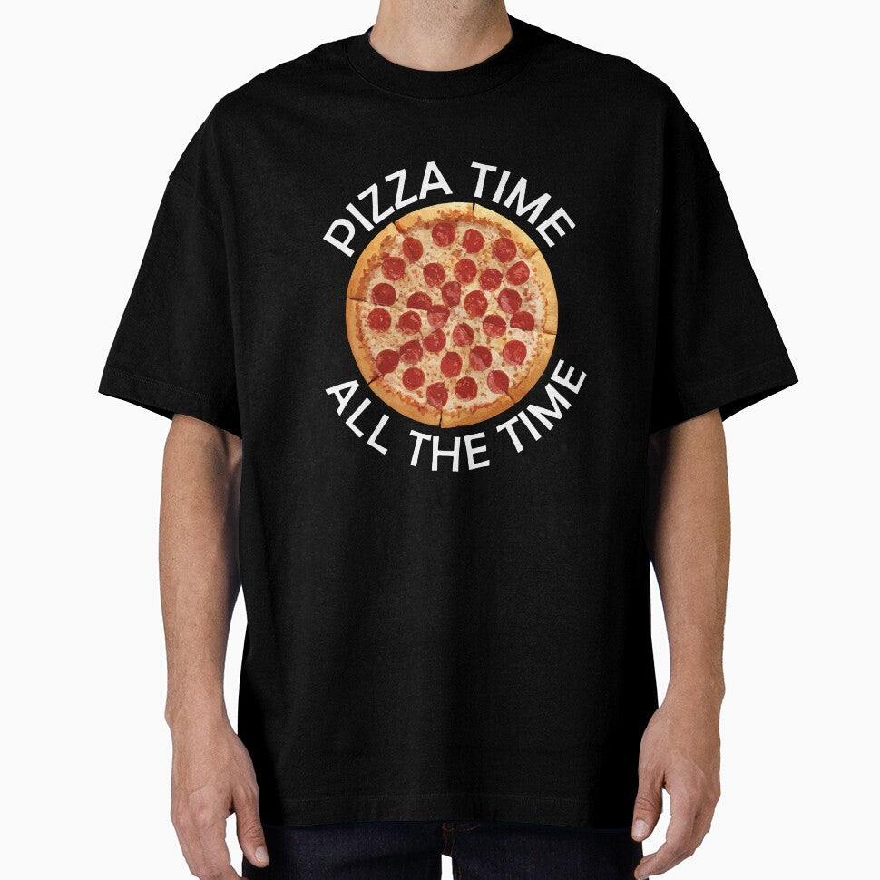Pizza Time All The Time Funny Pizza Quote by theshirtinator