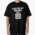 Scan for Vaccine Card, QR Code, Mens Womens UniSex Shirt, Funny Shirt, QR Code scans to US Constitution, Crew Neck, V-Neck, Covid, Vaccine by hssm-if