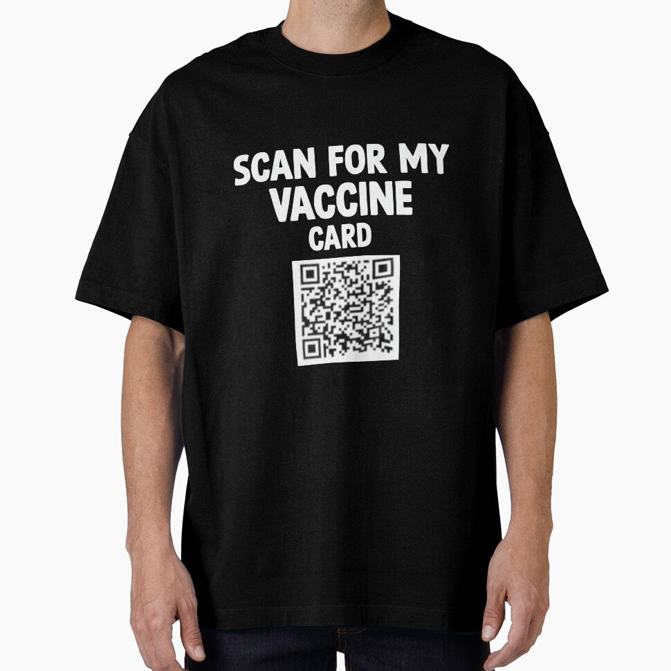 Scan for Vaccine Card, QR Code, Mens Womens UniSex Shirt, Funny Shirt, QR Code scans to US Constitution, Crew Neck, V-Neck, Covid, Vaccine by hssm-if