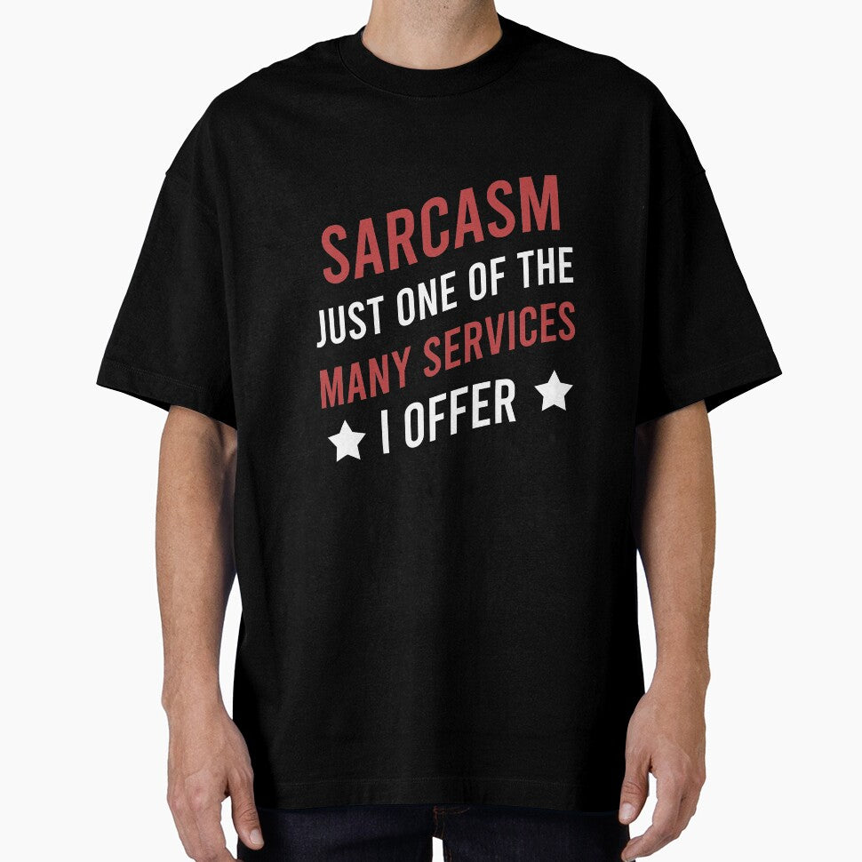 Sarcasm just one of the many services I offer by Matheus2001