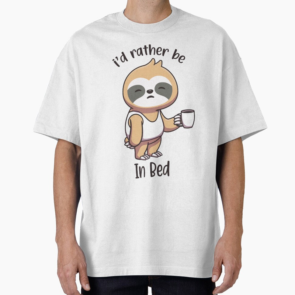 I'd Rather Be in Bed Funny Bed Lover Lazy Sloth by ZeLittleFamily