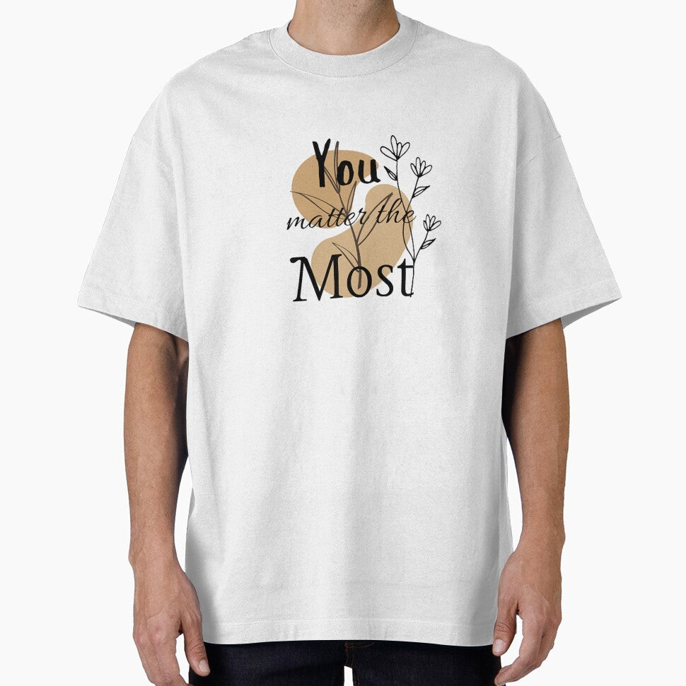 You Matter The Most | Positive Vibes | Empowering by ApeX Style