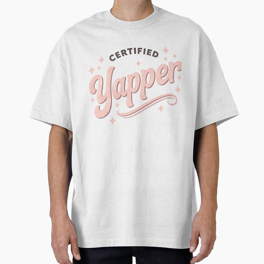 Trendy Funny Certified Yapper Quote Loud Talker Humor Design by Designs That Speak ✨