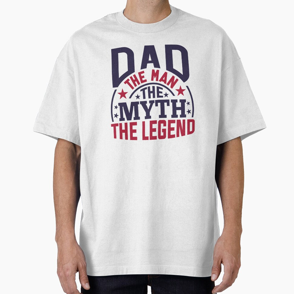 Dad The Man The Myth The Legend by Linda Roisum