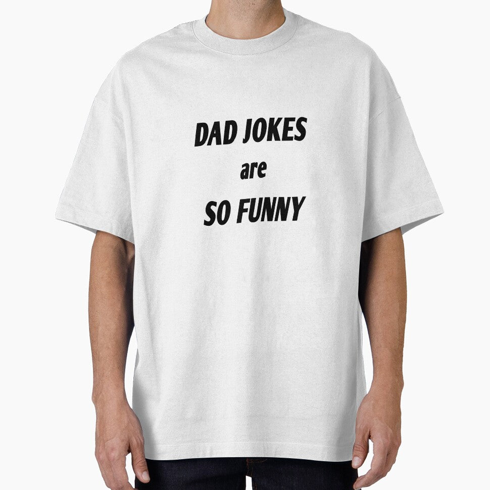 dad jokes are so funny by MKshoper
