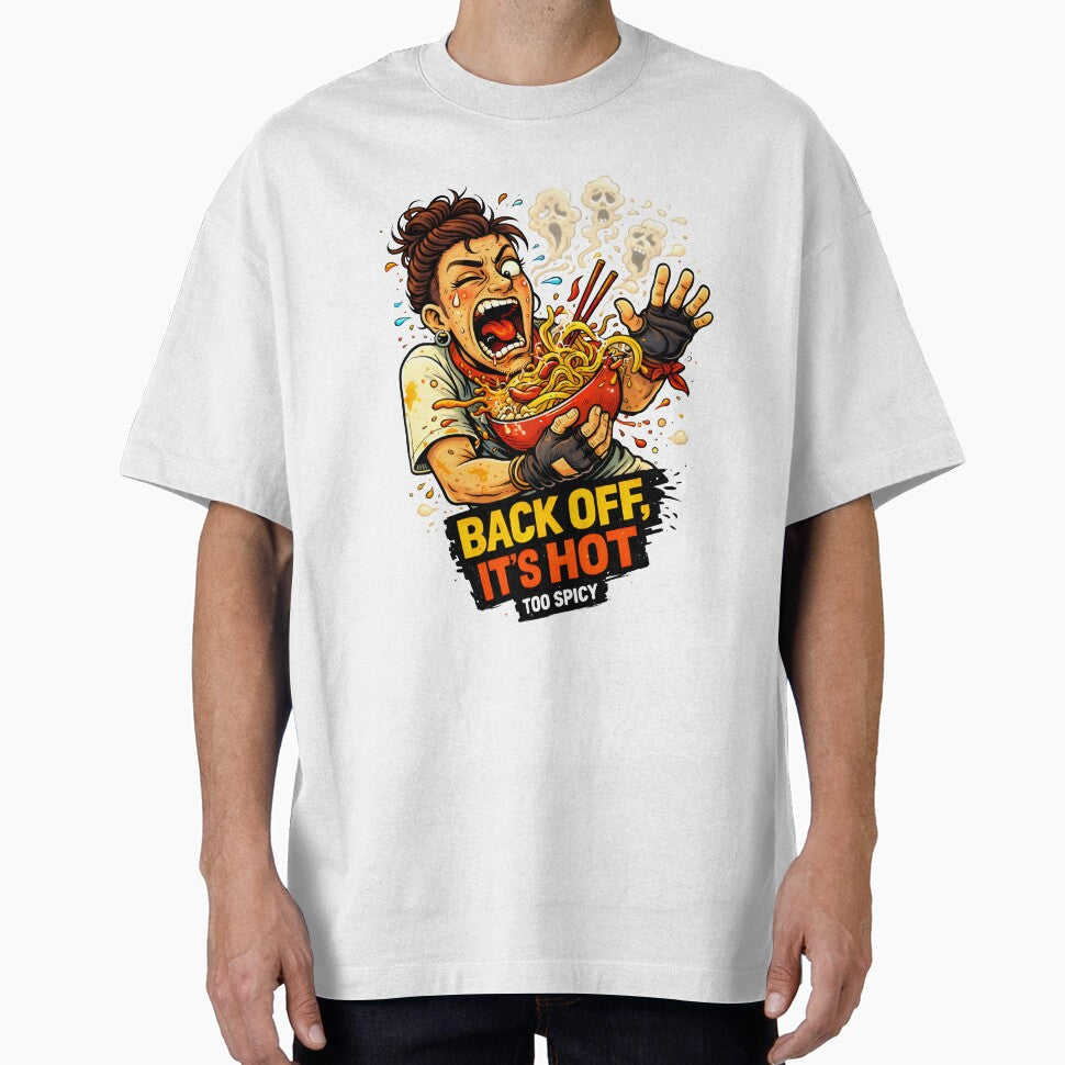 Back Off, It’s Hot – Spicy Ramen Chaos Foodie Design (Female Version) by Snackwear Apparel