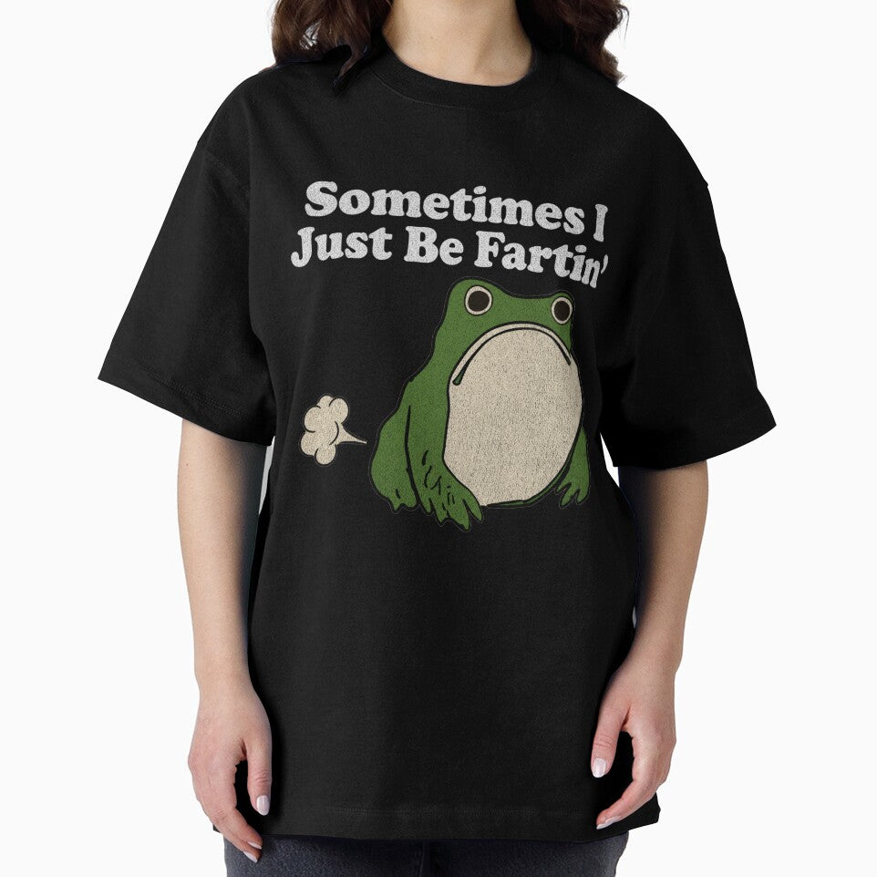 sometimes i just be fartin by turkey1200
