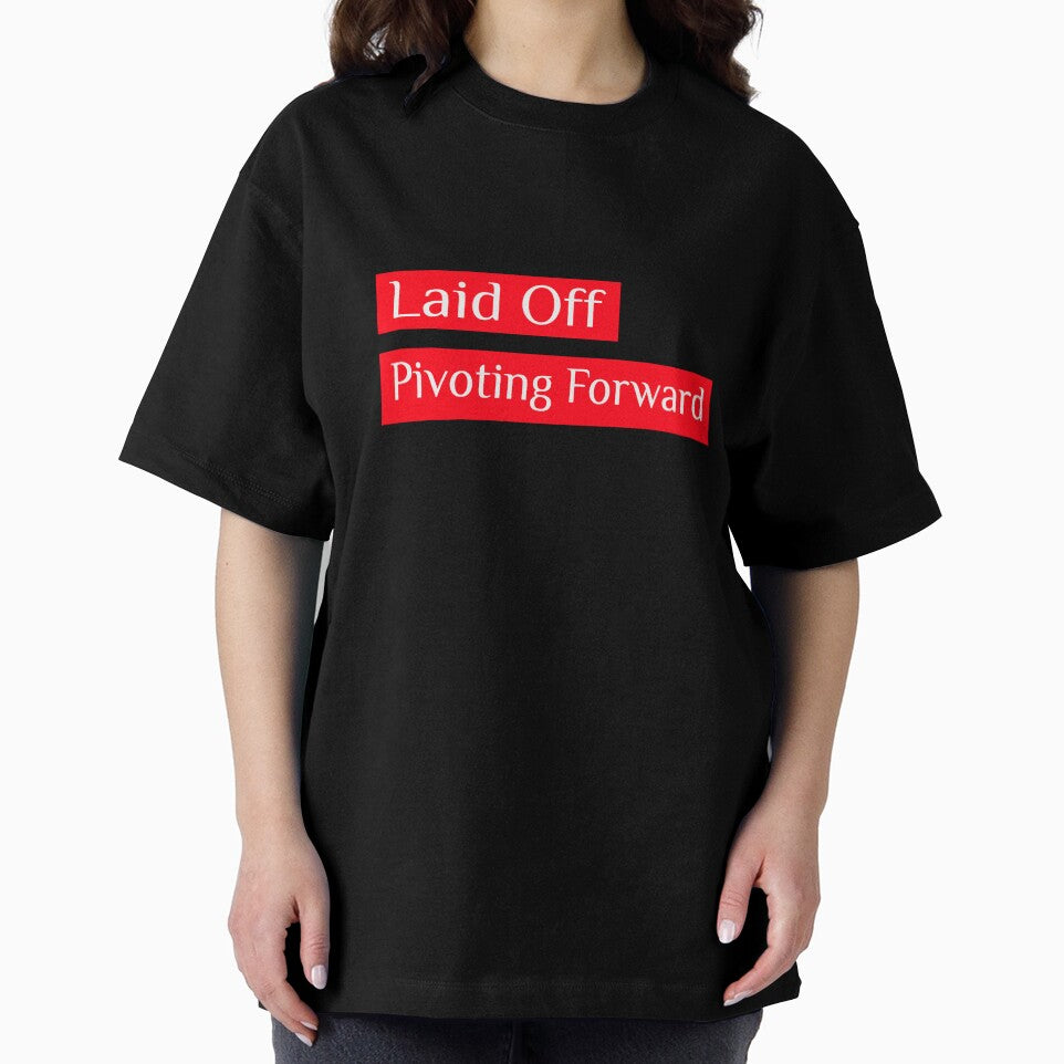 Laid Off - Pivoting Forward by Moments Like These by Chris