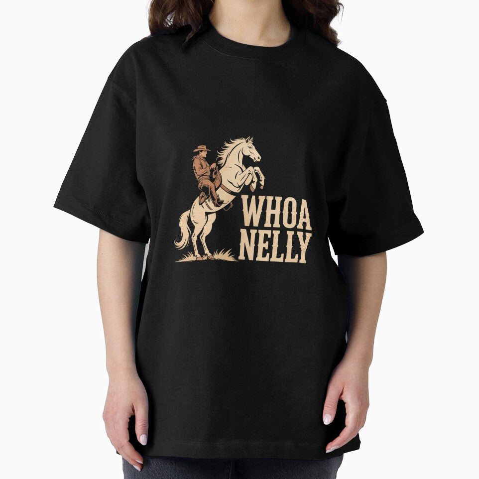 Casual Whoa nelly horse country graphic for women by LKappa3Faber