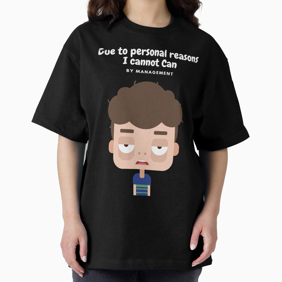 Due to Personal Reasons by goofydesignner
