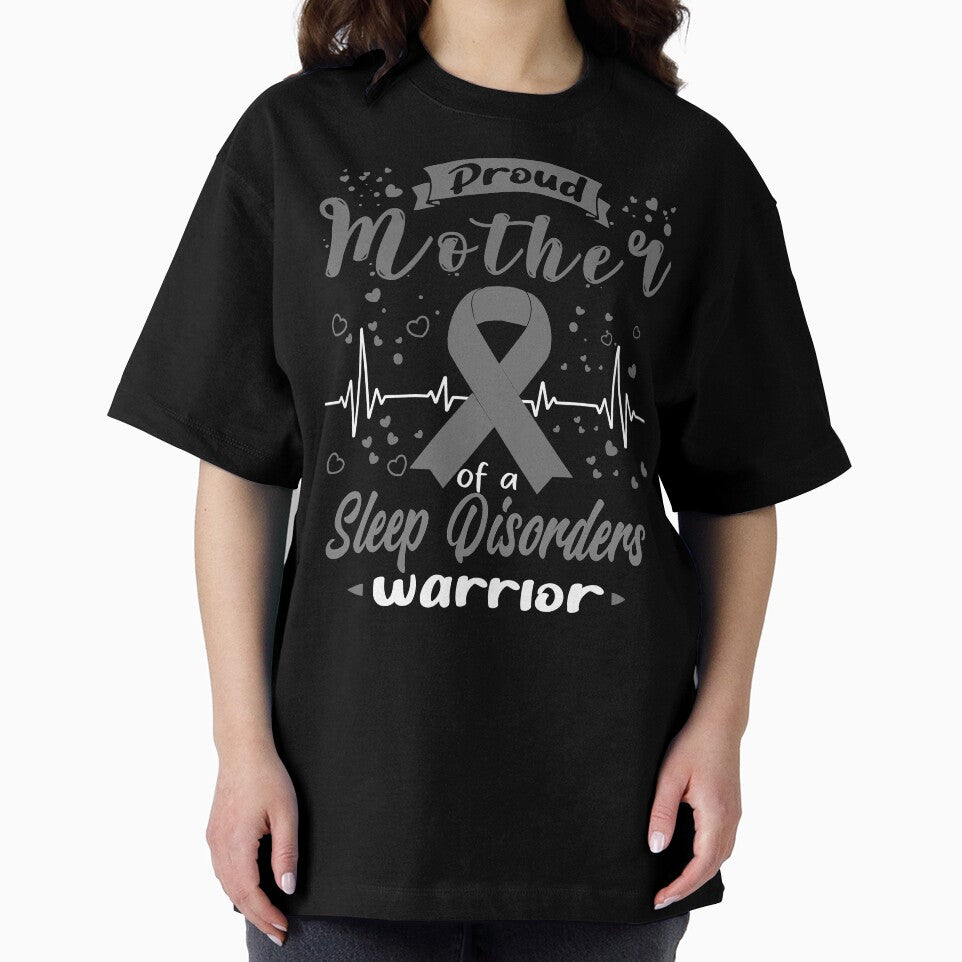 Proud Mother Of A SLEEP DISORDERS Warrior by Grooffos