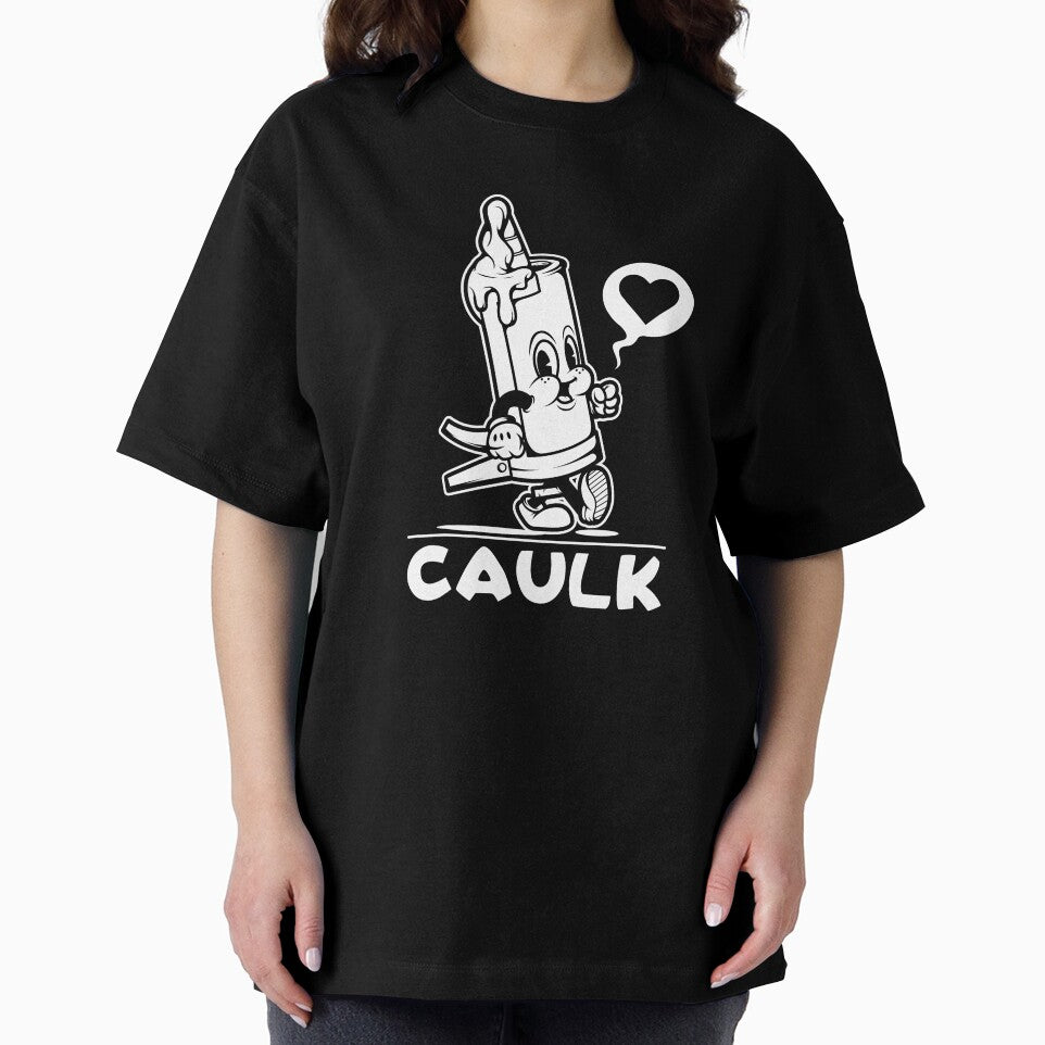I Love Caulk TShirt Construction Funny Dad Handyman Joke by swiftyspade