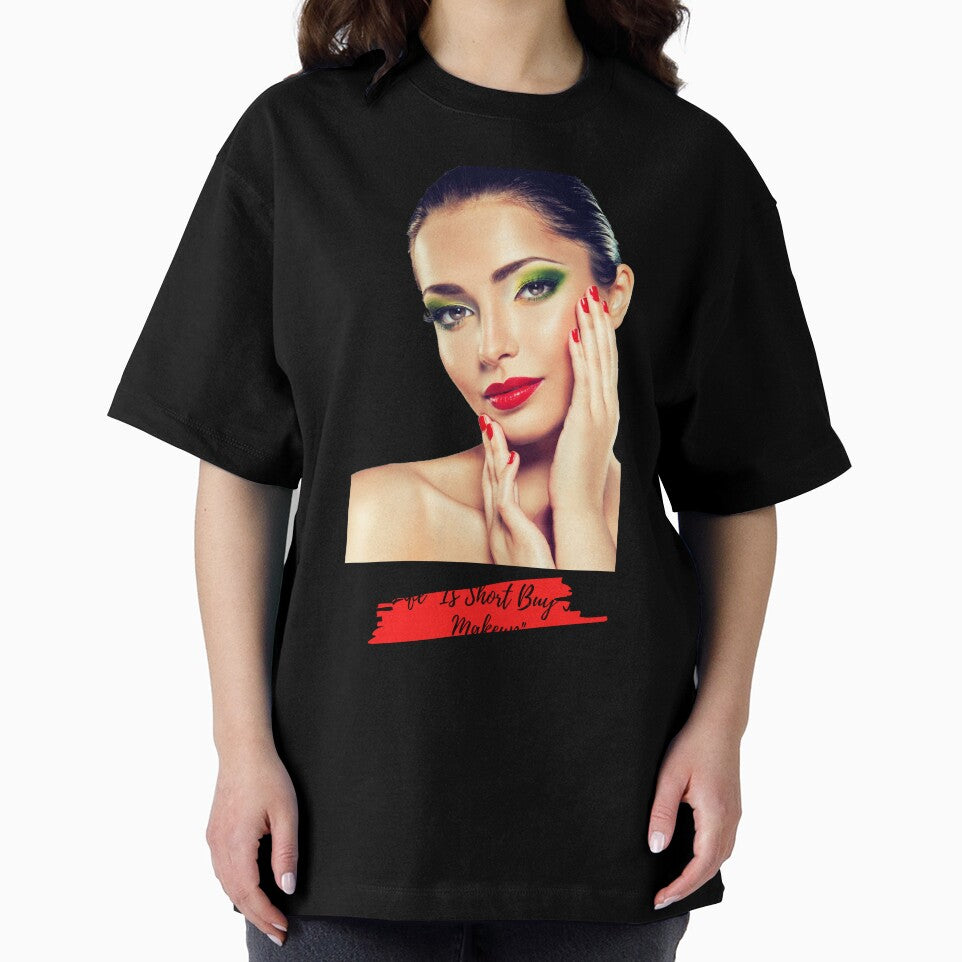 "Life Is Short Buy The Makeup" by LondonHouse