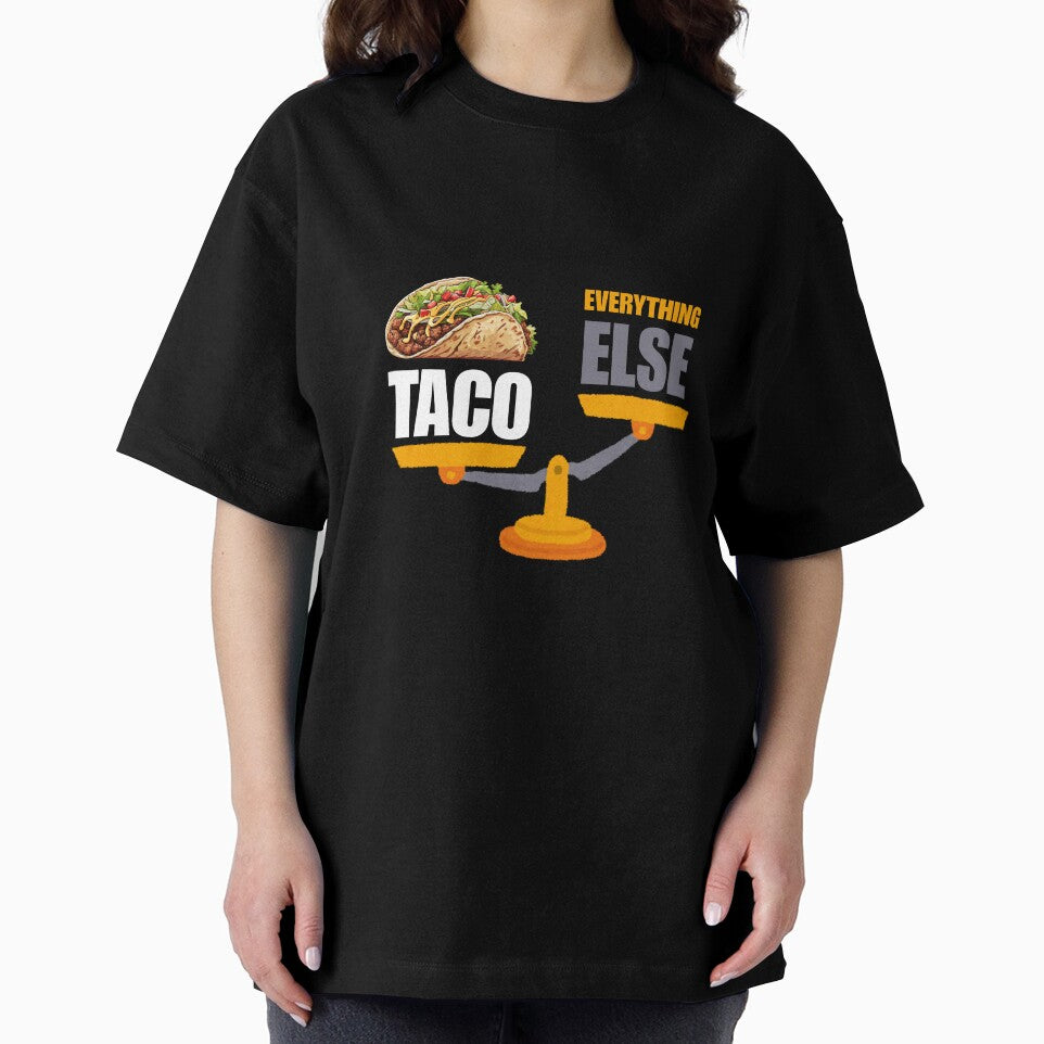 Taco Over Everything Shirt - Taco Lovers Graphic Tee Design by HyzoArt