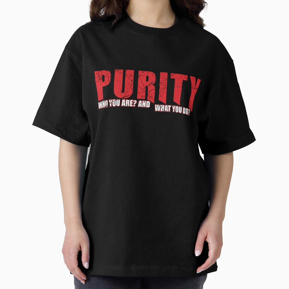 Purity "Who You Are What You Do" by KompromizeCo