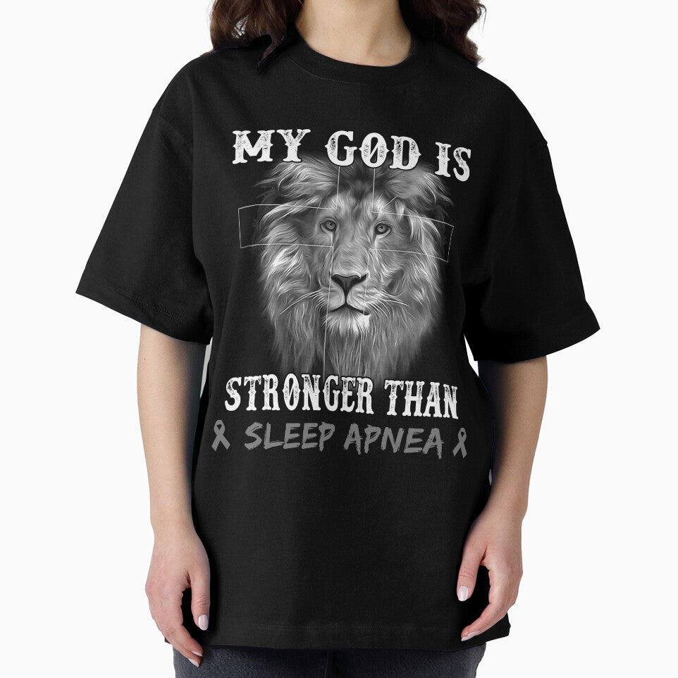 Lion My God Is Stronger Than SLEEP APNEA Support SLEEP APNEA Warrior by Hatjar
