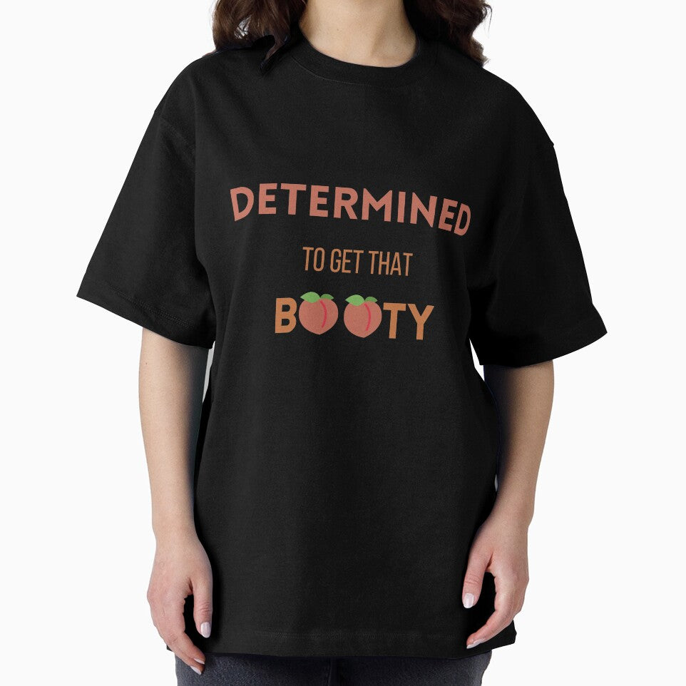 Motivational Home Workout Quotes Women T-shirts|Funny Motivational booty T-shirt|Workout Quotes Booty T-shirts by jkernz