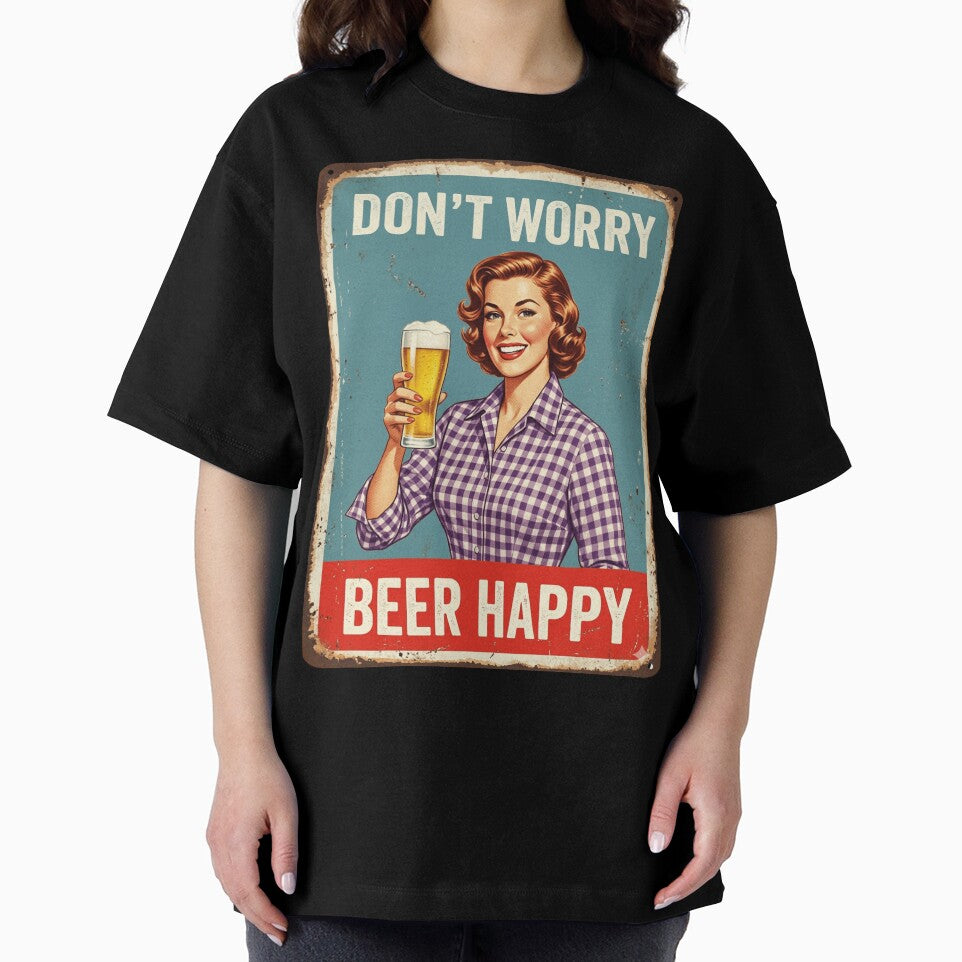 Don´t Worry, Beer Happy by GoodOldVintage