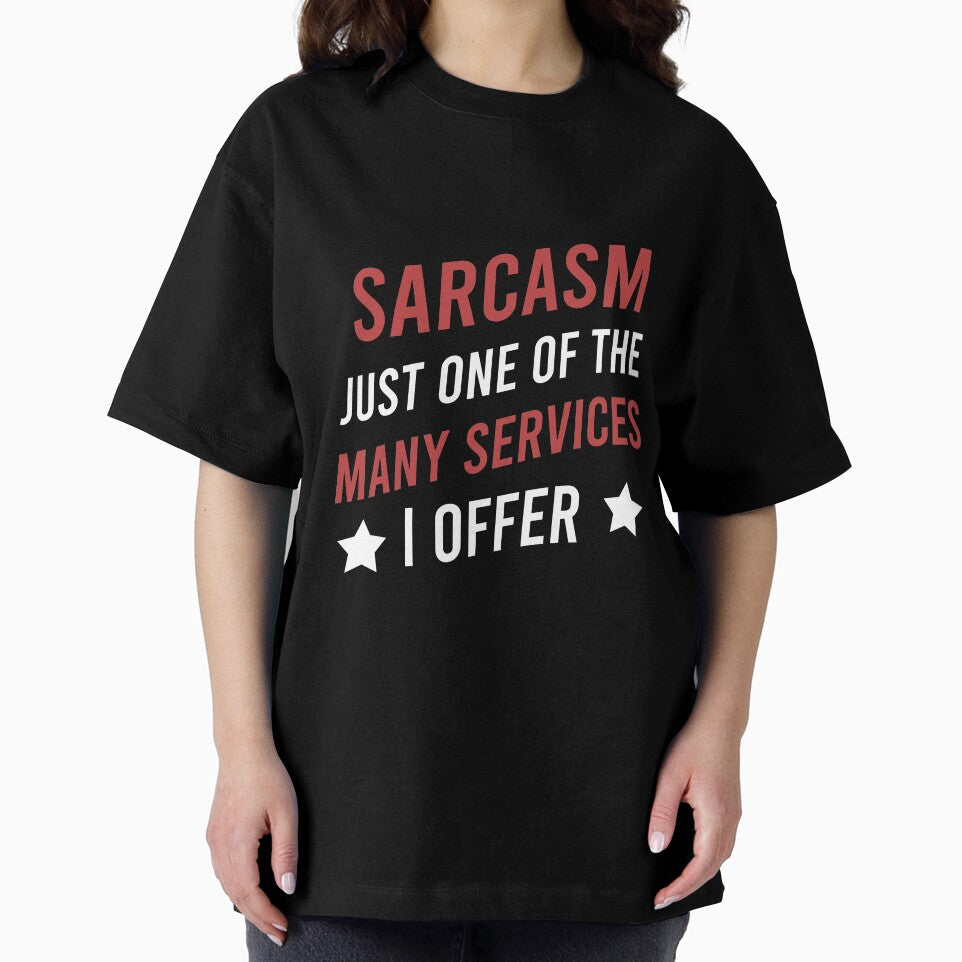 Sarcasm just one of the many services I offer by Matheus2001