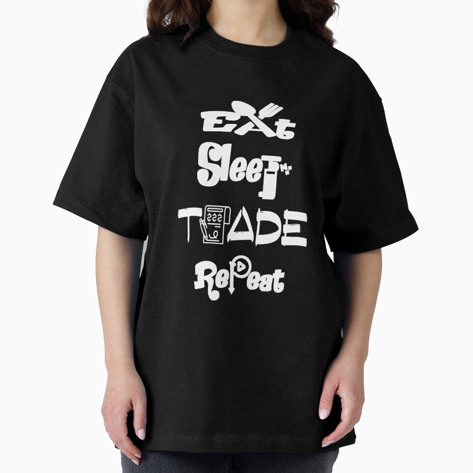 Copy of Eat sleep trade repeat,V3. by Chakilogy