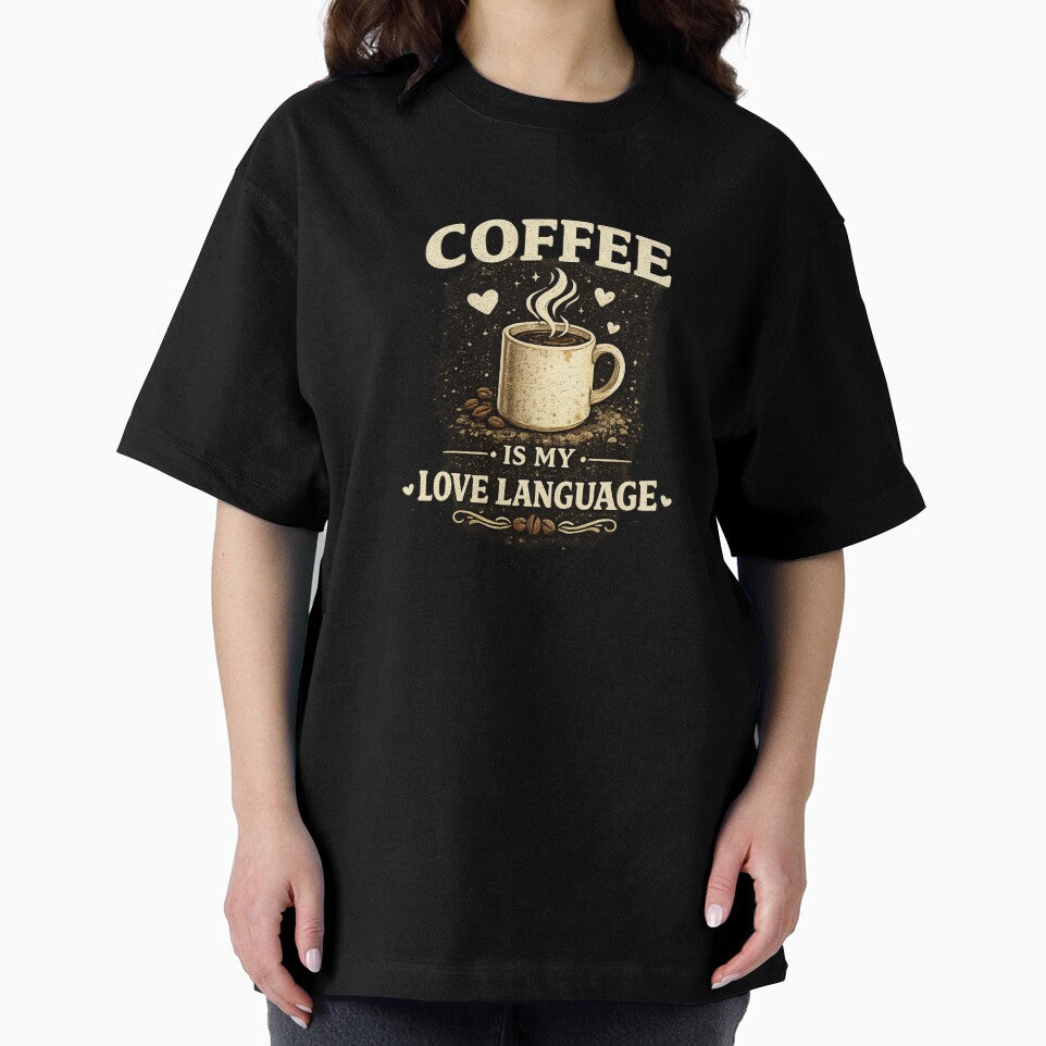 Coffee is my love language by TAMBUGH