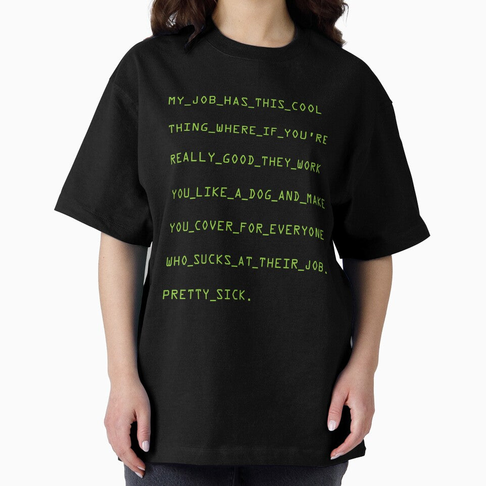 My job has this cool thing by Random Tees