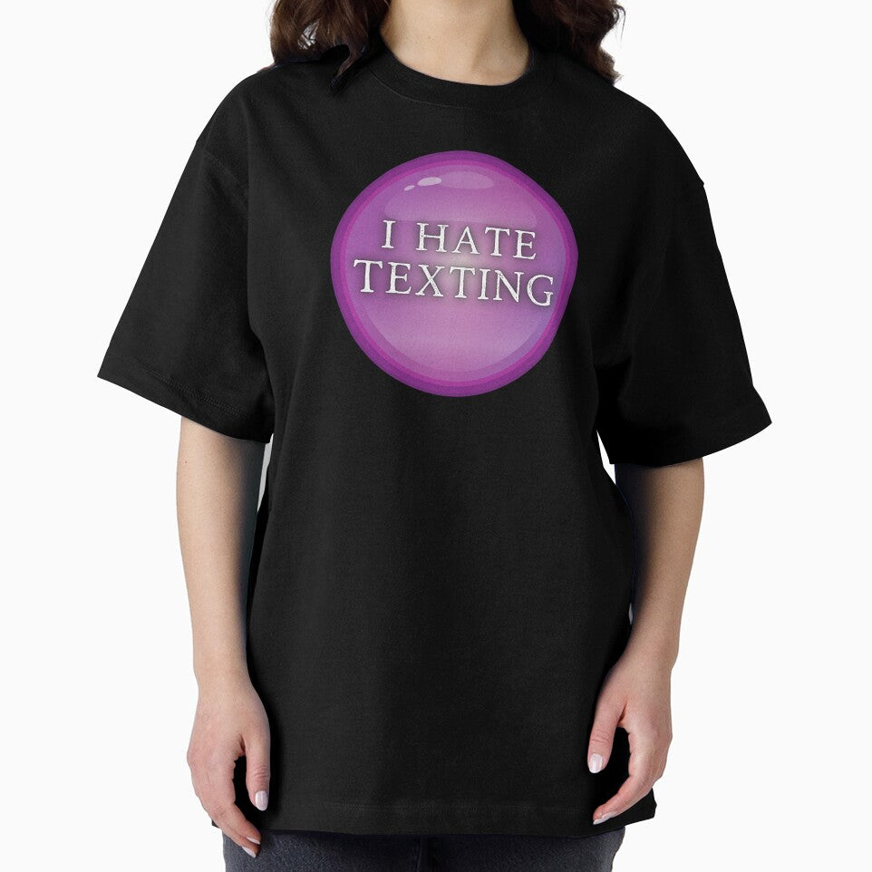 I Hate Texting by JJBarnesMerch