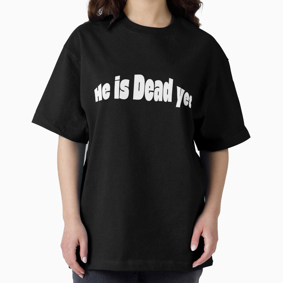 Is He Dead Yet?! | Brutal Sarcastic Quote Meme by Jaguar100-