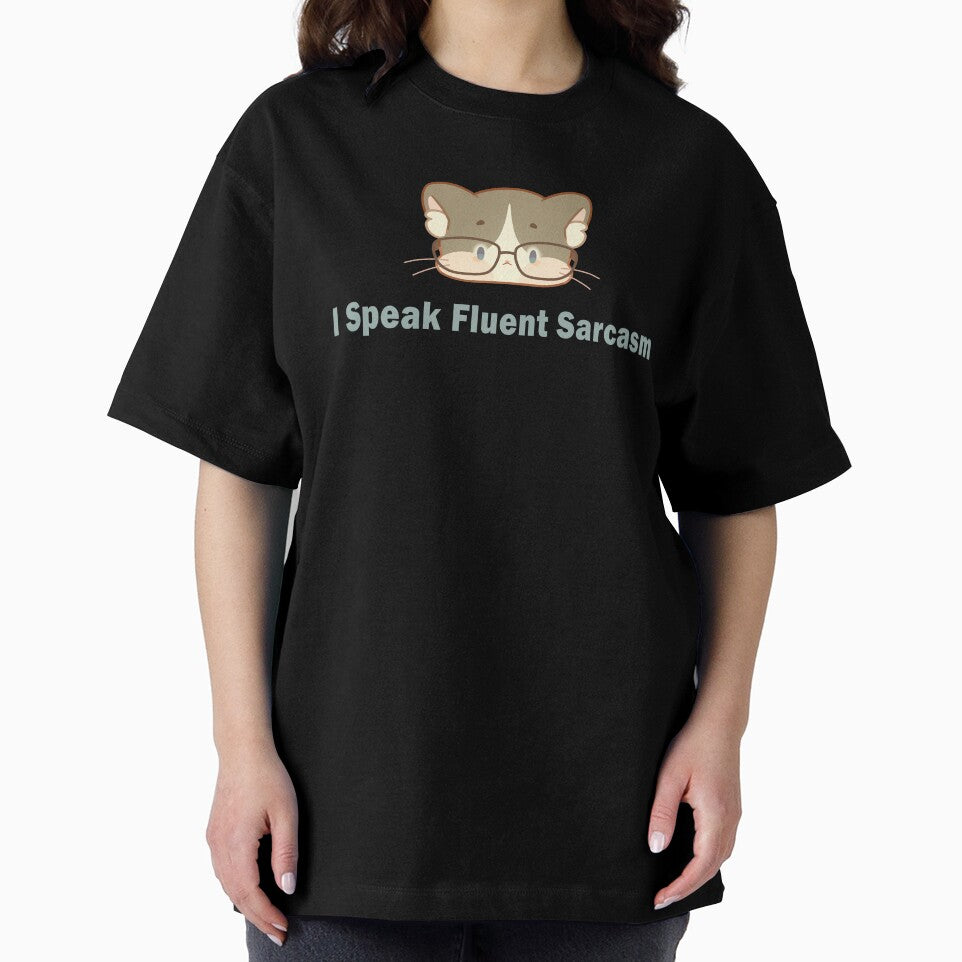 I Speak Fluent Sarcasm – The Cat That Never Forgives ❀ by DLuci