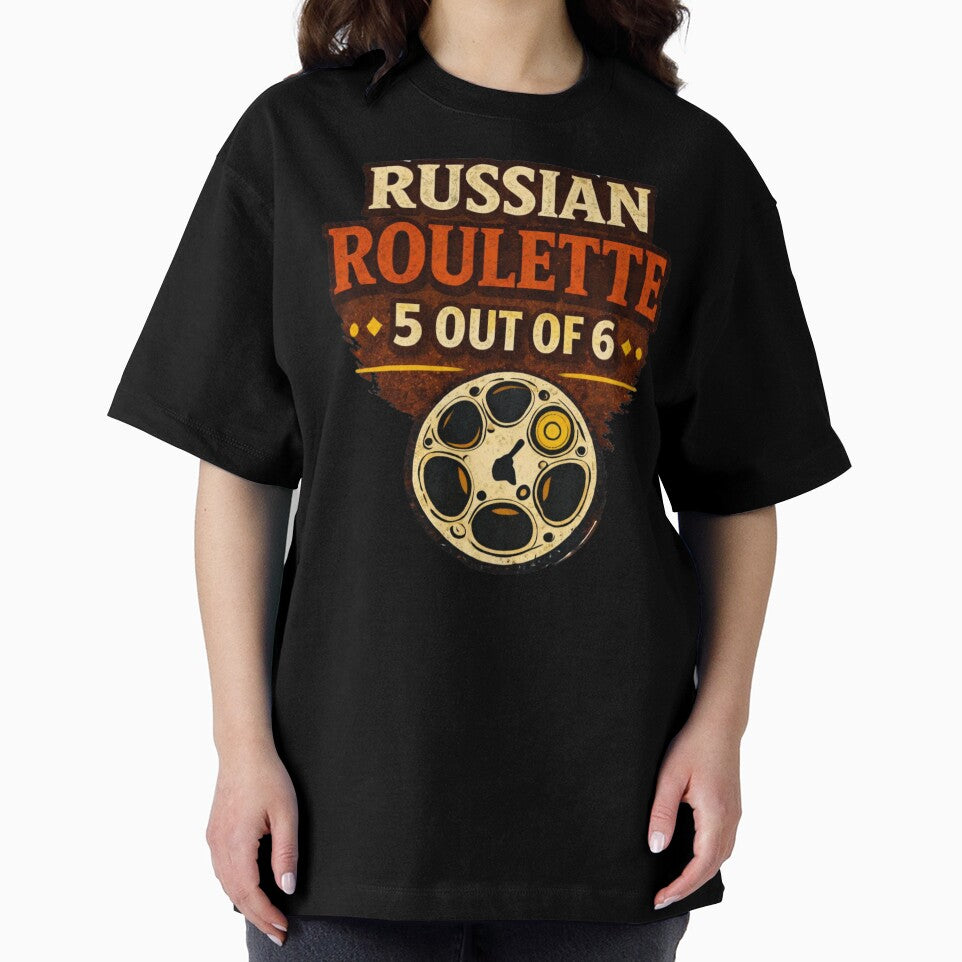 Russian Roulette 5 Out Of 6 Shirt - Dark Humor by WhyNotZuK