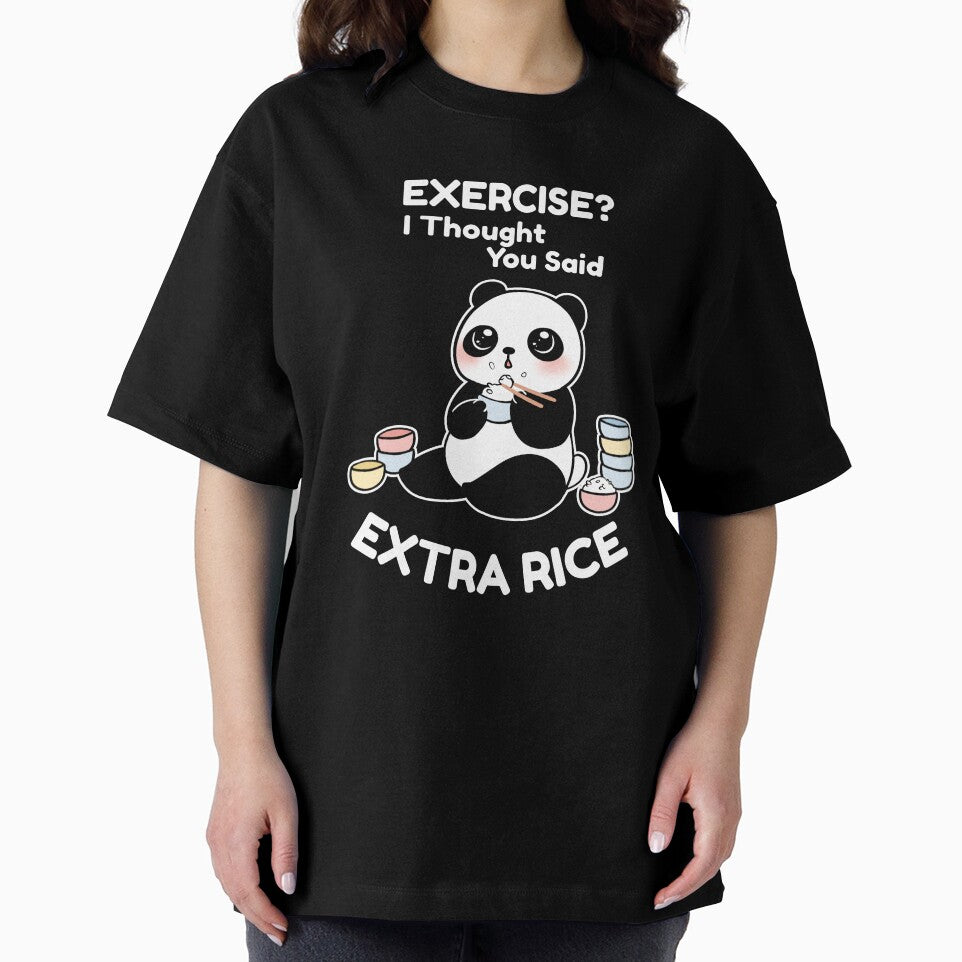 Cute Panda Bear, Exercise? I Thought You Said Extra Rice, Funny Food Shirt for the Food Loverice Panda by fatamyfan1