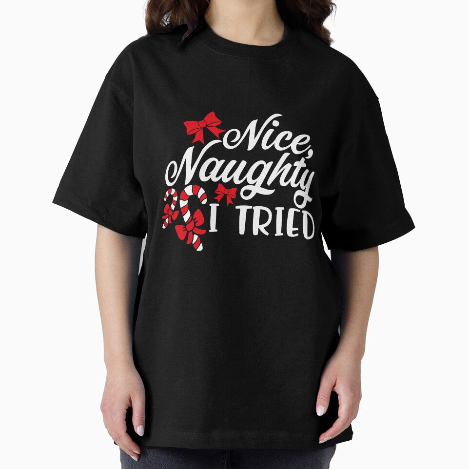Nice Naughty I Tried Christmas T-Shirt by AllStarMerch