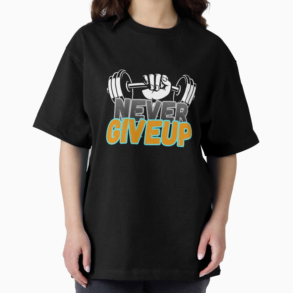 Never Give Up Motivational Quote T-Shirt | Daily Inspiration & Hustle Mindset by MewWoof