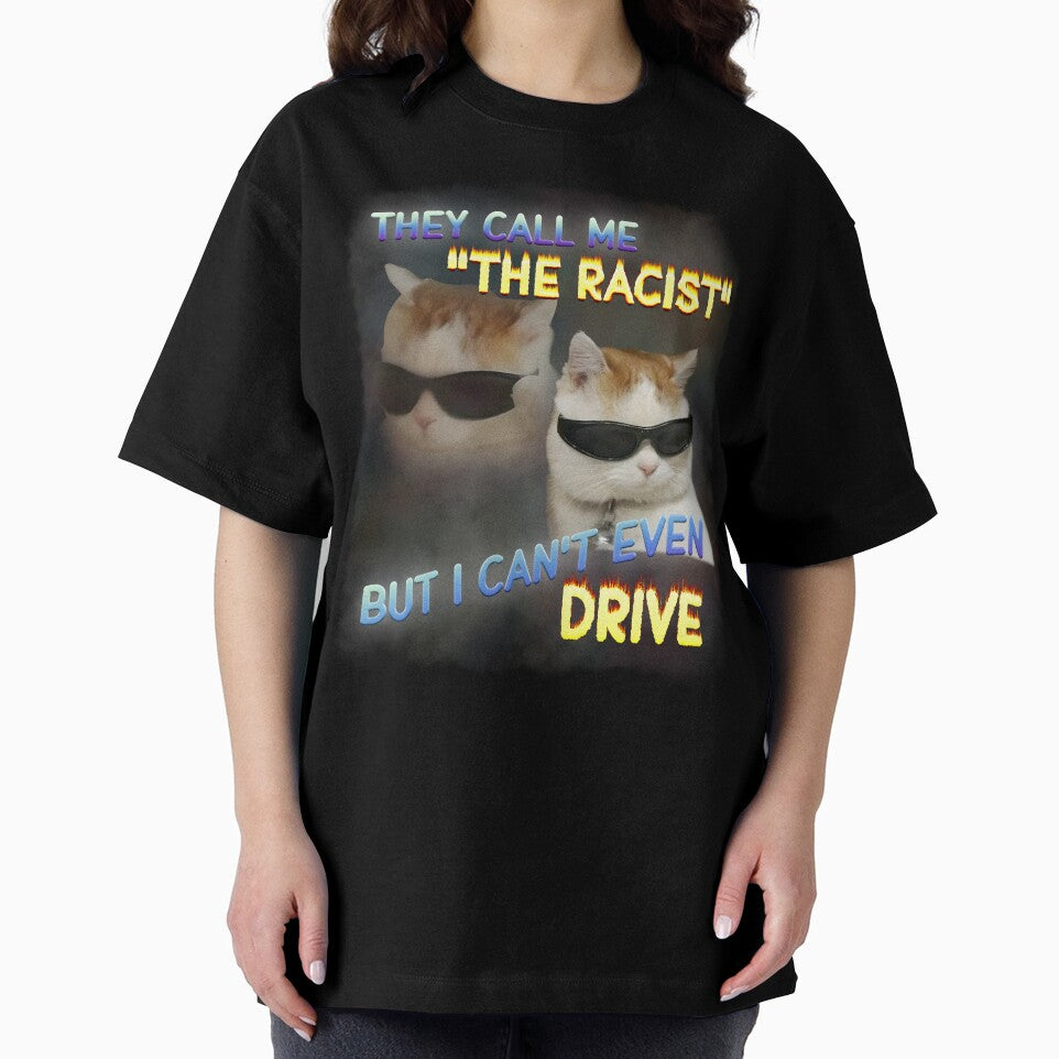 The Racist Funny Cat Dank Meme Gifts by MemishDesign