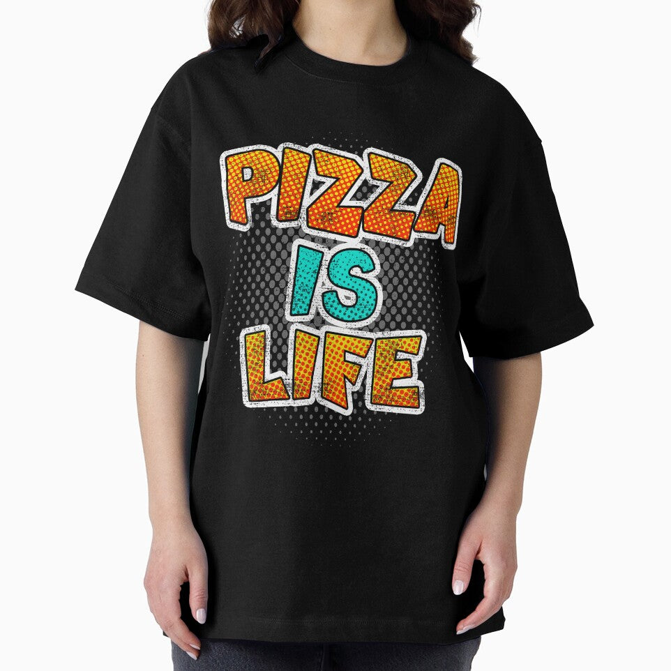 Funny Pizza Shirts Pizza Is Life For Pizza Lovers Pizza Party Clothing by Leopardman25