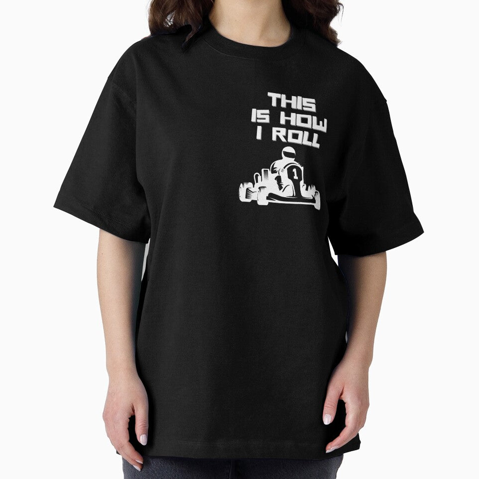 This Is How I Roll Go Kart T-shirt, Go Kart Driver Gift Unisex Short Sleeve Tee by Warm Bowl Studio