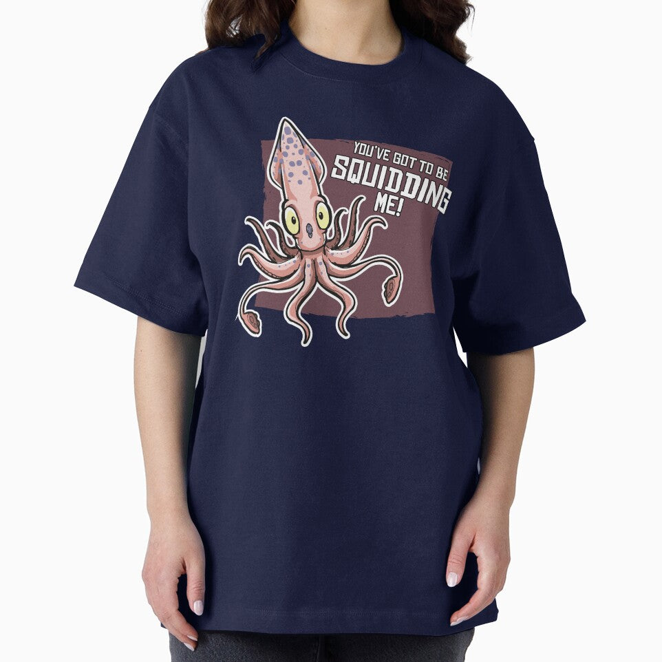 You've got to be Squidding me! by hallustration