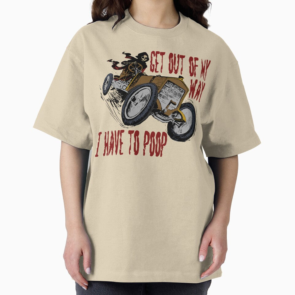 Get Out Of My Way, I Have To Poop - Skeleton Meme, Badass, Ironic Meme, Oddly Specific by SpaceDogLaika
