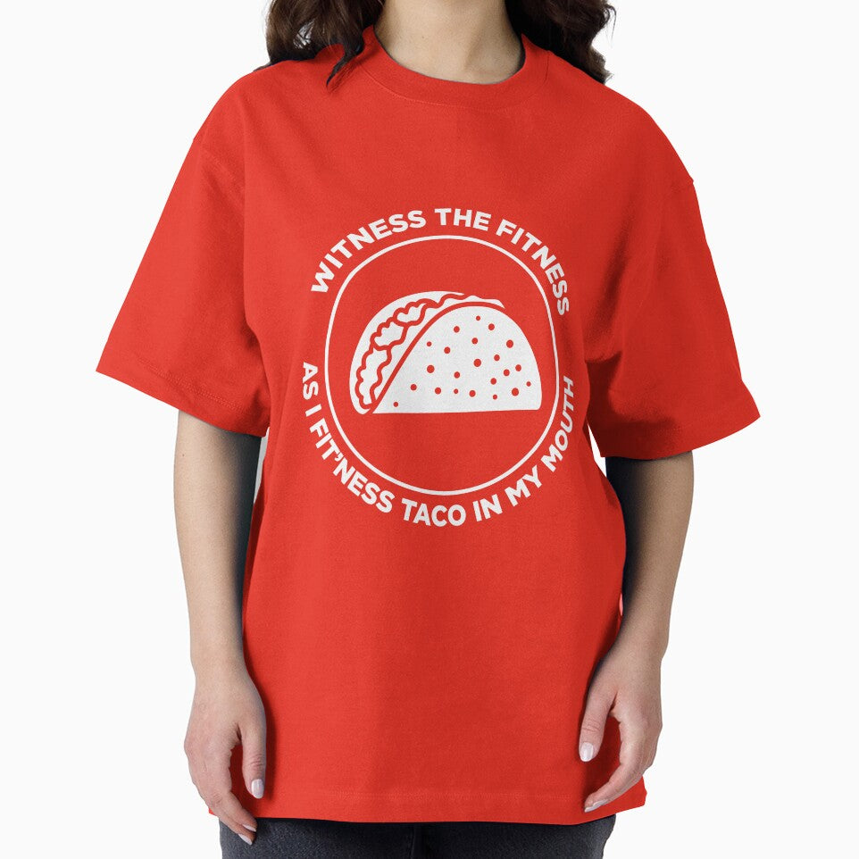 Witness the Fitness as I Fit'ness Taco in my Mouth by SassyYetClassy
