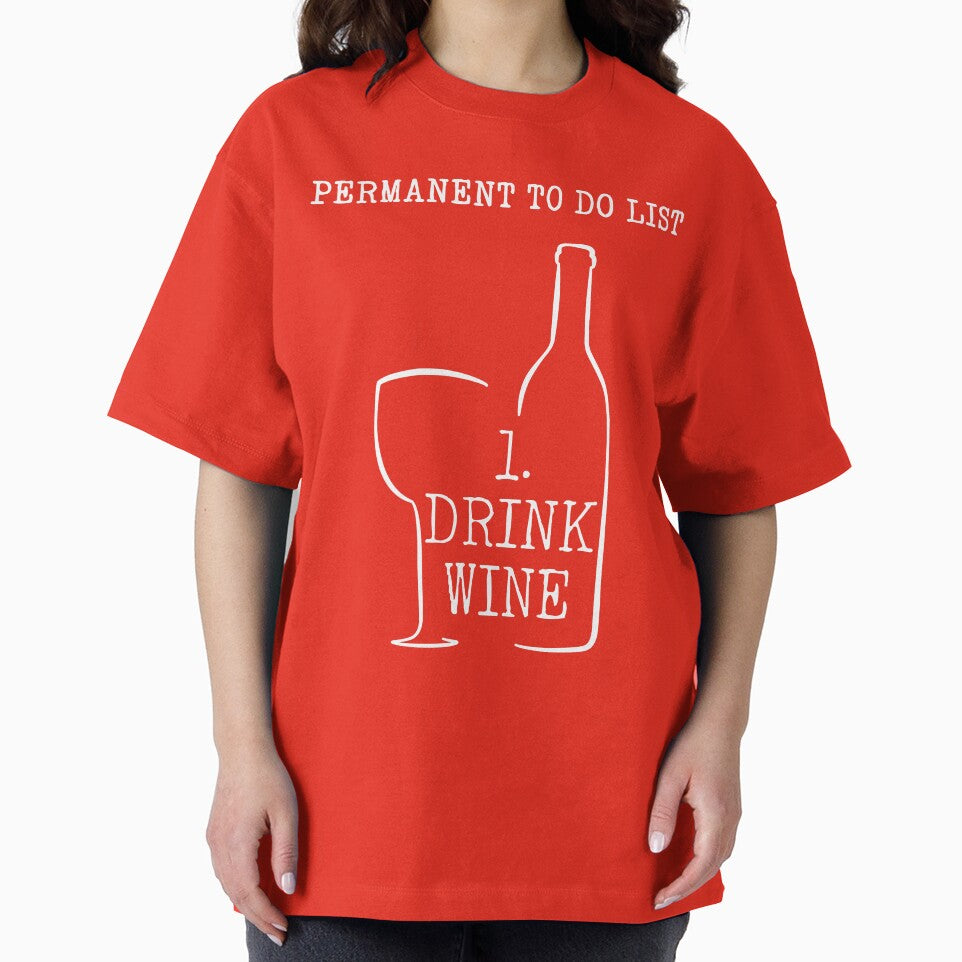 Drink Wine T Shirt by bitsnbobs