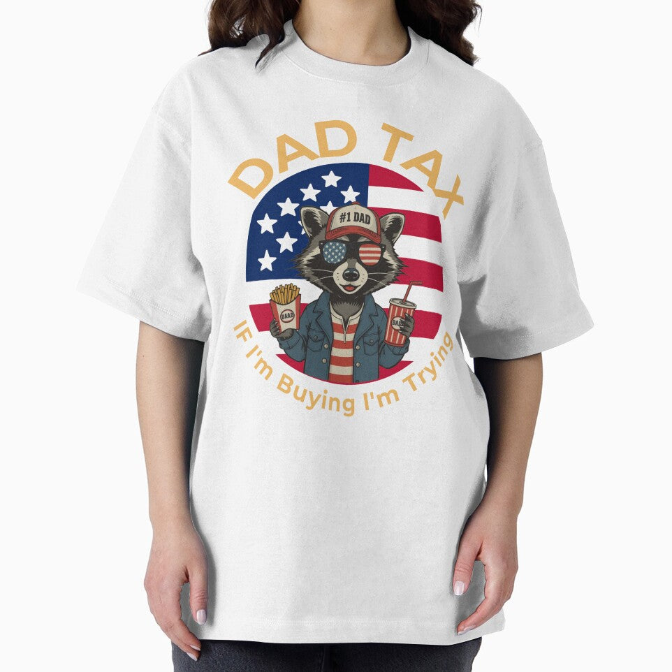 Dad Tax If I'm Buyin' I'm Tryin' Fathers Day Dad Jokes by bestingen