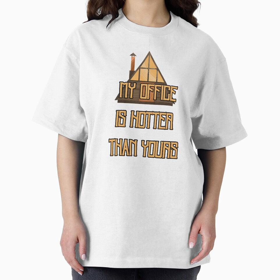 My Office Is Hotter Than Yours Funny Work Humor Design | Office Joke Meme | Coworker Humor Gift by Anasalseady