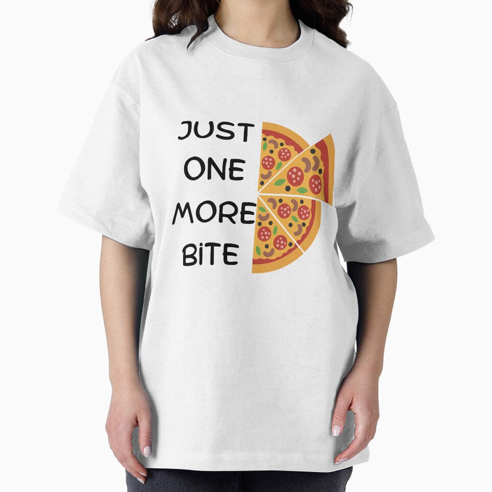 Just One More Bite – Funny Pizza Lover Design by RanoStore