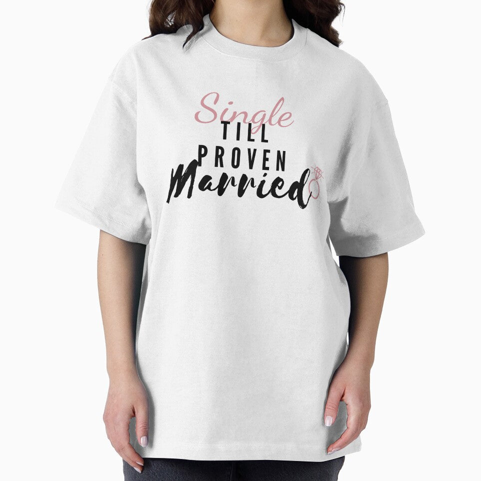 Single till proven married by Har-de-Har
