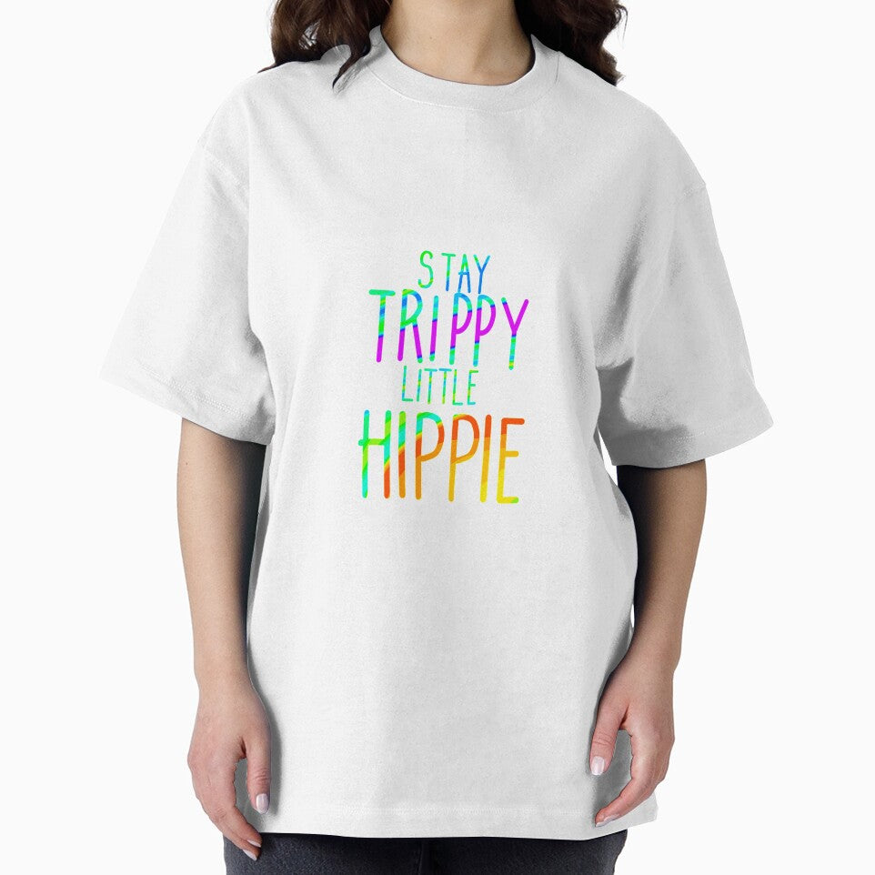 Stay Trippy Little Hippie by ShortStickers