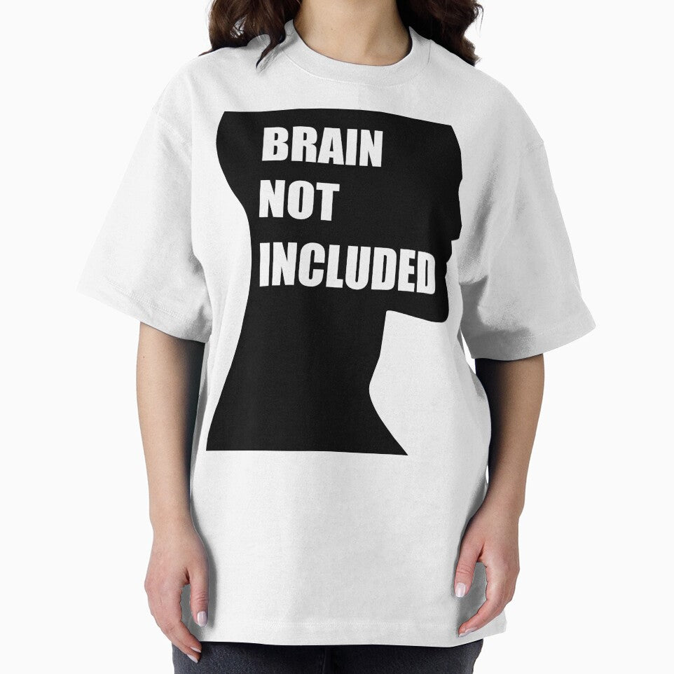 Brain Not Included – Funny Sarcastic Quote Design by ForcePrint